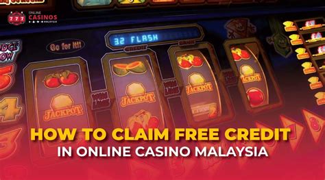 Best Free Credit Online Casinos in Malaysia 2024 .